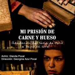 AficheMiPrisionDeCarneYhuesoPagina