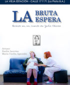 La bruta espera